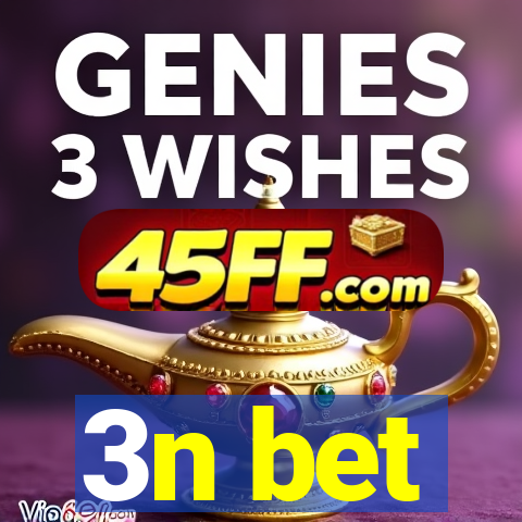 3n bet